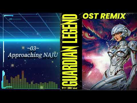 The Guardian Legend ~ OST Remix ~ NES ~ Guardic Gaiden ~ ガーディック外伝 ~ ファミコン