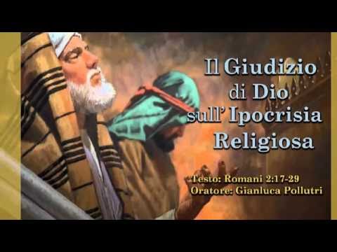 Il Giudizio di Dio sull'Ipocrisia Religiosa - Culto -