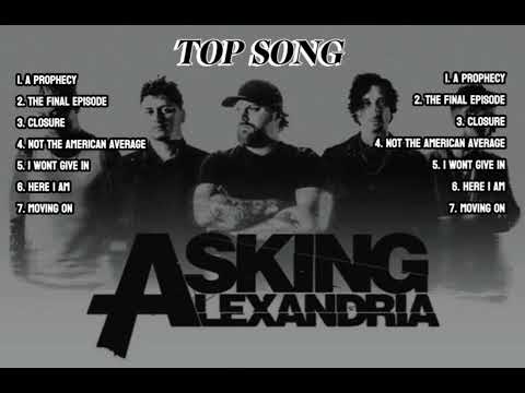 ASKING ALEXANDRIA TOP SONG!! | Full Album
