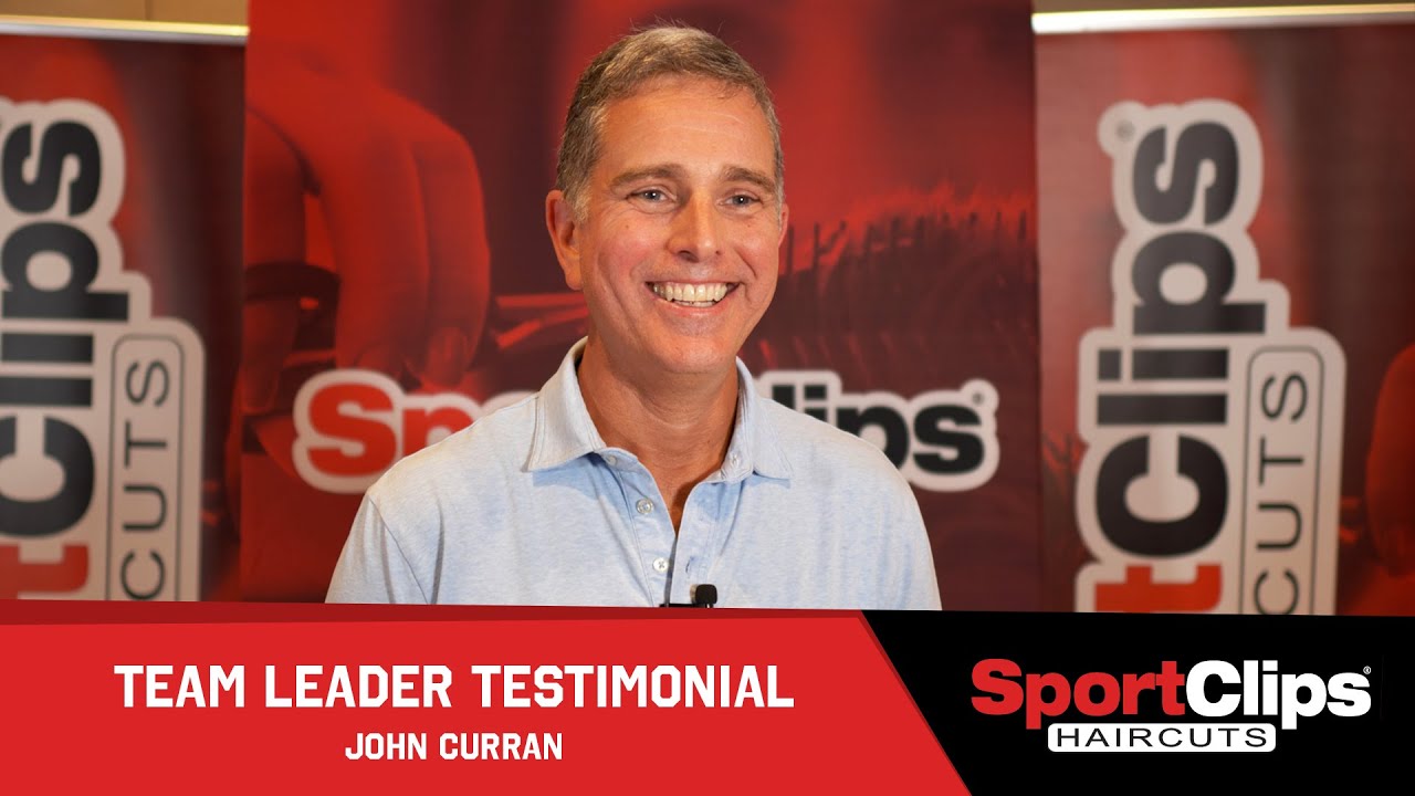 Sport Clips Team Leader Testimonial - John Curran
