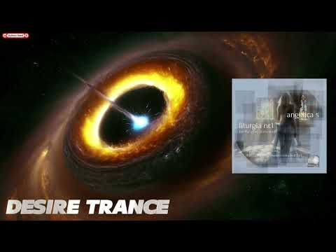 Angelica S -  Liturgia Nr. 1 (For The Glory Of The Lord) (Uplifting Trance Mix)