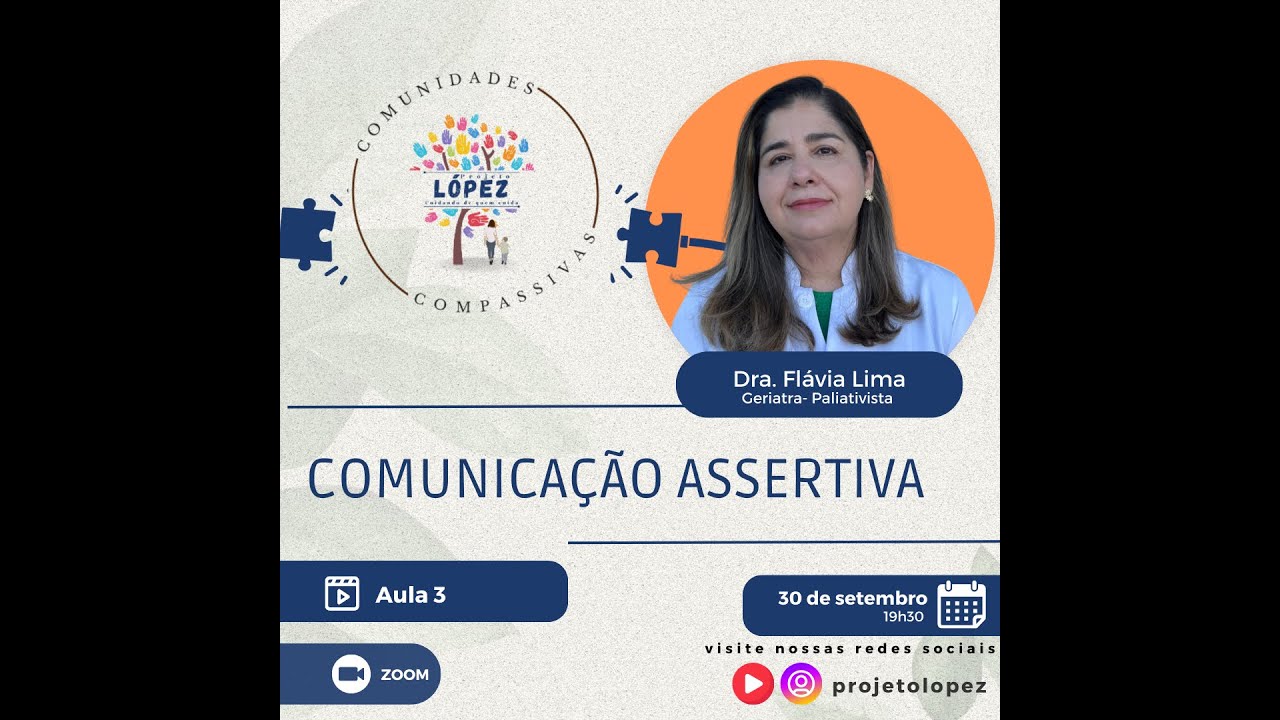 Comunicação Assertiva - Aula 3 / Comunidades Compassivas