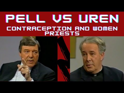 Cardinal George Pell debates Liberal Jesuit on Contraception and Women's Ordination.
