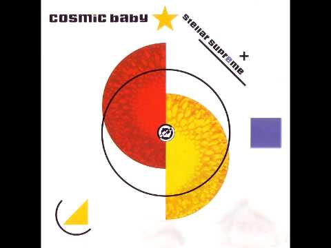 Cosmic Baby - Cosmikk Trigger 5.1