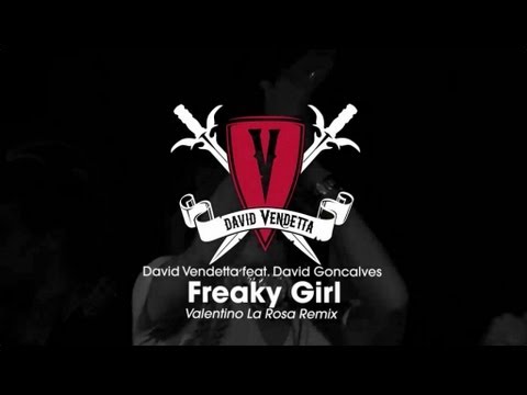 David Vendetta - Freaky Girl (Valentino La Rosa Remix)