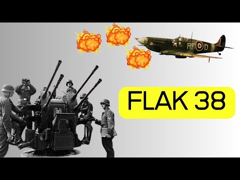 2cm Flak 38 - the terror of all low-flying aircraft