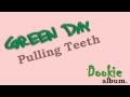 Green Day - Pulling Teeth with lyrics in video [HD ...