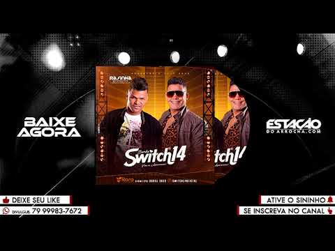 BANDA SWITCH 14 - CD Promocional 2020 - Estacao do Arrocha