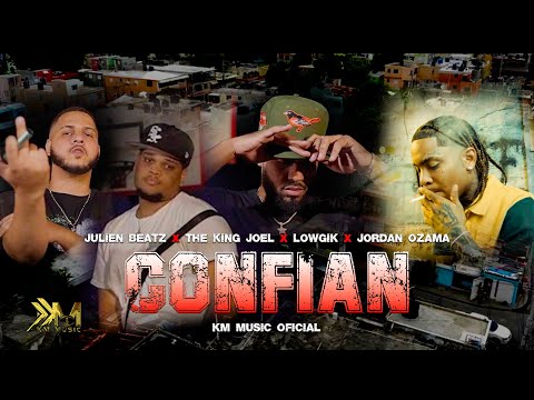 Julien Beatz ❌ @JordanOzama ❌ ​The King Joel ❌ @Lowgik-  - CONFIAN | Video Oficial |
