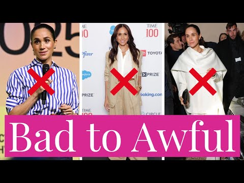 From Bad to Awful, a Breakdown of Meghan Markle's Abysmal Fashion Choices in 2025