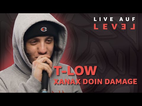 t-low - Xanax Doin Damage (Live Auf Level) | 16BARS