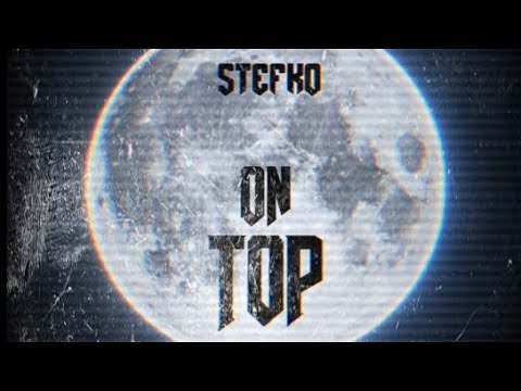 STEFKO - ON TOP
