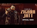 ZIGANA JATT IQBAL VANSH DX OFFICIAL VIDEO 2K26