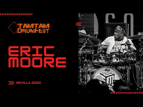 Eric Moore - Get Ur Freak On - TamTam DrumFest 2023 (Sevilla)