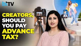 Advance Tax For YouTubers & Freelancers: When And How Much Tax Should You Pay?