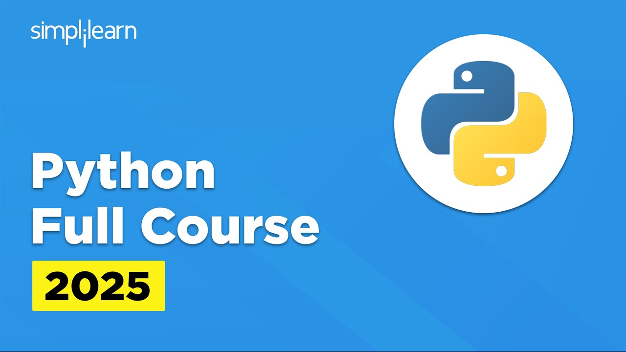 Python Full Course 2025 | Python Programming Tutorial For Beginners | Python Course | Simplilearn
