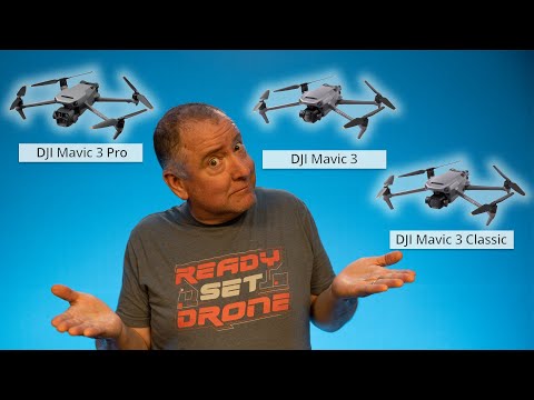 Mavic 3 Pro, Mavic 3 Classic, Mavic 3 Original - A Comparison