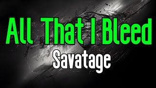 All That I Bleed (KARAOKE) | Savatage