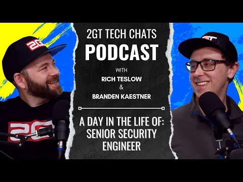 Tech Chats - A day in the life of: Senior Security Engineer