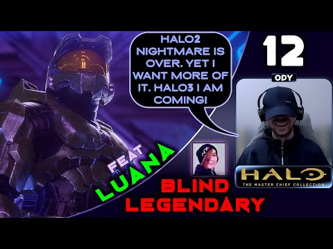HALO: THE MASTER CHIEF COLLECTION | HALO 2 ANNIVERSARY | BLIND LEGENDARY RUN PART 12
