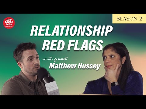 Relationship Red Flags with Matthew Hussey | Season 2; Ep 1