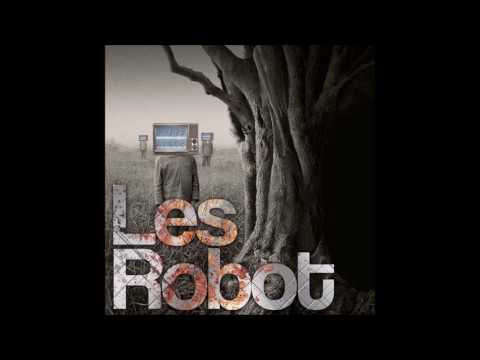 Les Robot - The Semi-Hollow (The Semi-Hollow - 2017)