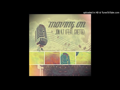 Moving On (feat. Ghette)