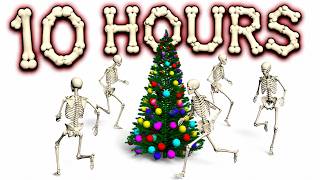 Skeletons Running Around a Christmas Tree 10 Hours