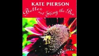 Kate Pierson - Better Not Sting The Bee (Steve Osborne Remix)