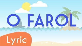 O Farol -Ivete Sangalo (LYRIC)