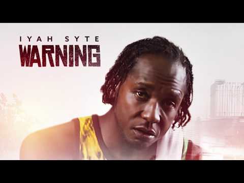 Iyah Syte - Warning (Official Audio)