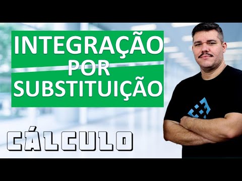📚 INTEGRAÇÃO POR SUBSTITUIÇÃO - Cálculo 1  (#42) Método infalível!