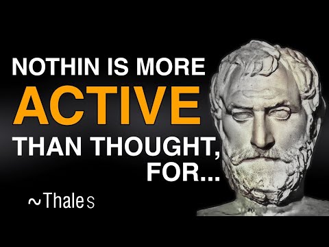 Thales of Miletus The Ancient Greek Philosopher's Best Quotes