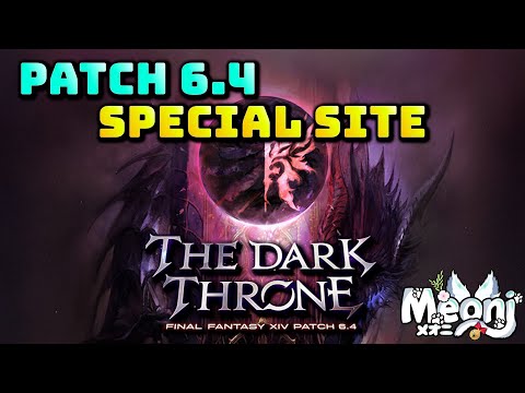 FFXIV: Patch 6.4 Special Site Debut!