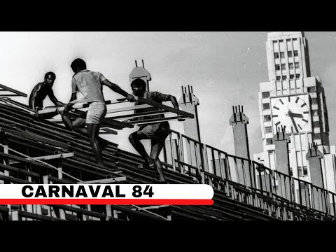 CARNAVAL 84- DOCUMENTÁRIO