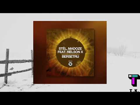 Stel, Madoze Feat. Nelson X Bersetru SUNLOCK