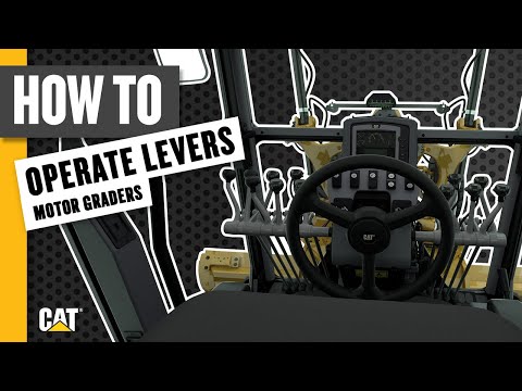 How to Operate Levers on Your Cat Motor Grader