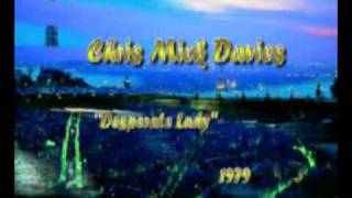 Chris Mick Davies - Desperate Lady(1979)