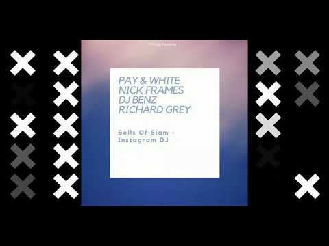 Richard Grey, Pay & White - Instagram DJ