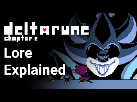 Deltarune Chapter 2: Lore Explained