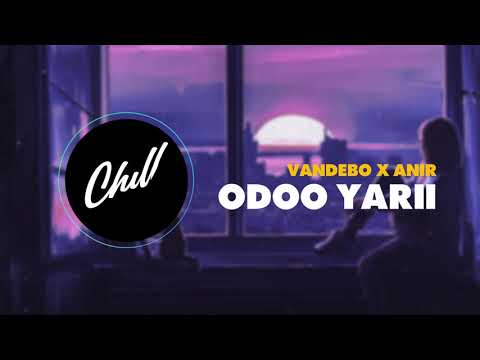 VANDEBO x ANIR odo yarii