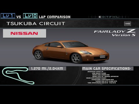Enthusia Tsukuba Lv1 Vs Lv10- Nissan Fairlady Z Version S (Z33)