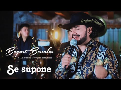 Bogart Bonales - Se Supone ( Video oficial )