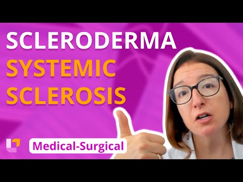 Systemic Sclerosis (Scleroderma) - Medical-Surgical (Immune) | @LevelUpRN