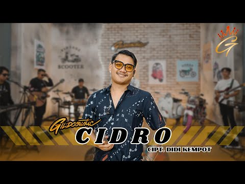 GILGA SAHID - CIDRO (Official Live Music Video)