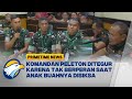 Kasus Penyiksaan Prada Lucky Komandan Pleton Bersaksi Di Persidangan Primetime News