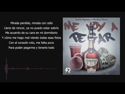 Lucas Agüero - Me voy a pegar Ft. Arday (Lyric video) Prod. RR