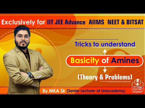 Basicity  of Amines | Tricks & Techniques  | IIT Jee Mains, Advance | AIIMS , NEET | BITSAT and REE