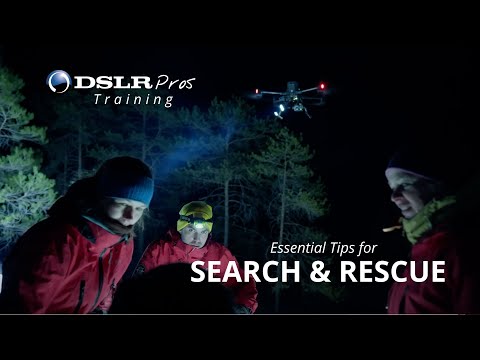Essential Tips for Search and Rescue with Drones - DSLRPros Training