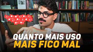 Não gosto do que o Instagram faz comigo